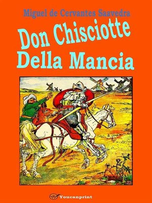 cover image of Don Chisciotte della Mancia (Con l'aggiunta delle Novelle)